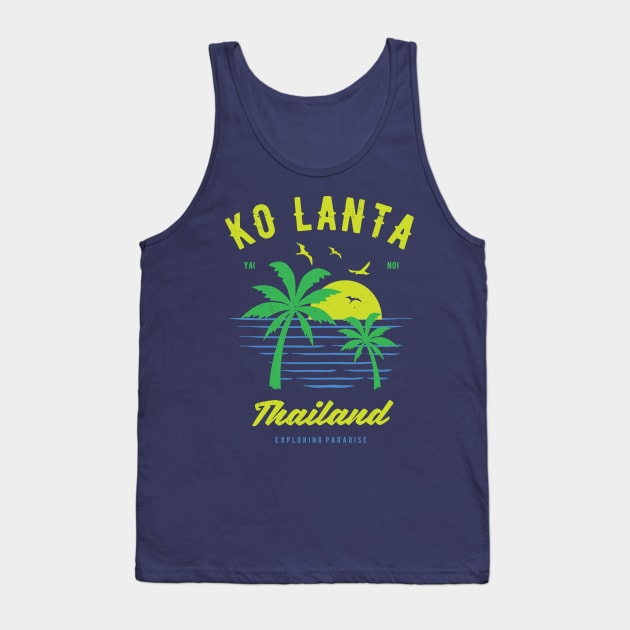 Ko Lanta Thailand Souvenir & Thai Gift Idea Tank Top by shirtonaut